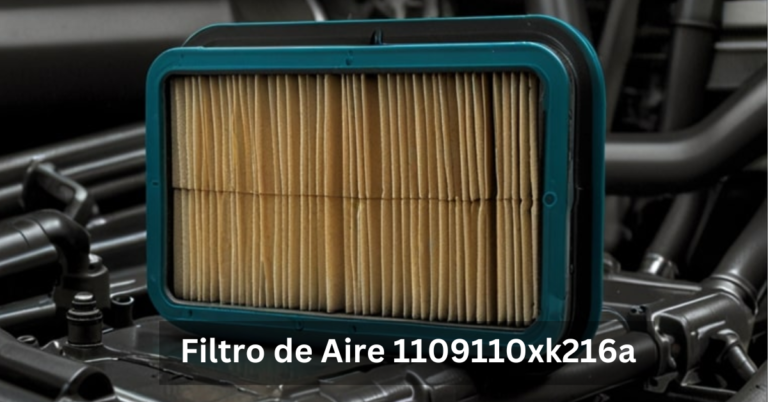 Filtro de Aire 1109110xk216a: Potencia y Eficiencia