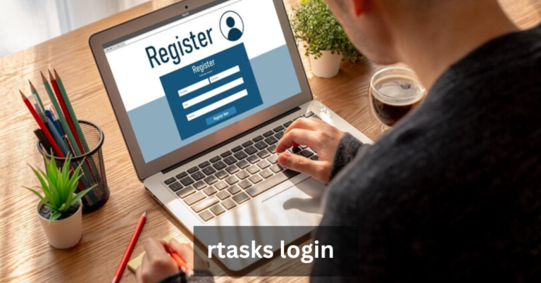 RTasks Login: Secure Access to Healthcare Management